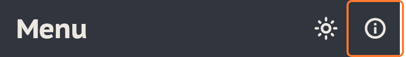 The Menu screen's title bar: next to the title, the theme switch and — ringed in orange — the info button that opens the explanation of that screen.