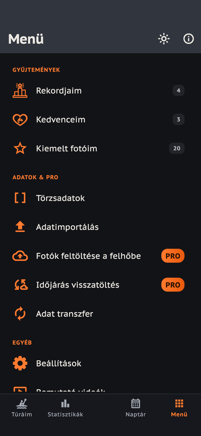 A Menü képernyő három csoportja: Gyűjtemények, Adatok & Pro, Egyéb — a PRO jelzésű sorokkal és az alsó navigációs sávval.
